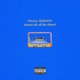 Nojay Simpson Demos Left Off the Album