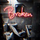 Broken feat wilson100k Single