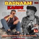 Badnaam Karde Single