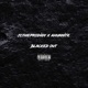 Blacked Out feat Jctheprodigy Single