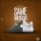 Same Motion Single