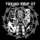 Tekno Trip 07 EP