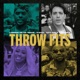 Throw Fits feat City Girls Juvenile Single