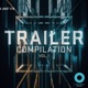 Trailer Compilation Vol 1