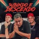 SUBINDO E DESCENDO Single