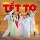 ĐÓN TẾT THẬT TO Single
