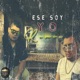 Ese Soy Yo feat DobleAA Remix Single