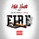 Fire feat Nef the Pharaoh Kroony Single