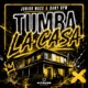 Tumba La Casa Extended Mix Single