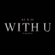 With U Single