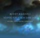 Missy Mazzoli Vespers for a New Dark Age