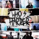 Who s Harder