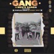 Gang feat Starflexx Armani Kobby West Single