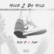 Hood2DaHillz feat HY Slab Single