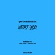 Want You feat Thyaga Dimithri Single