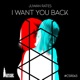 I Want You Back Single