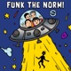 Funk The Norm EP