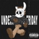5 6 White Kid Underground Friday 1 Single