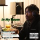 In My Room Single