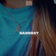 Baddest Single
