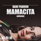 Mamacita Single