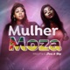 Mulher Moza Single