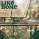 Like Home Single
