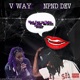 What dey talkin bout feat V WAY Single