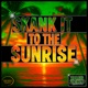 Skank It to the Sunrise Single