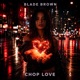 Chop Love Single