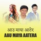 Aau Maya Aatera EP