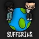 Suffering feat S6LTY Single