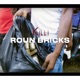 Roun Briks Single