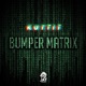 Bumper Matrix Single