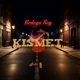 Kismet Single