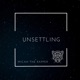 Unsettling Single