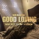 Good Loving Radio Edit Single