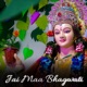 Jai Maa Bhagwati feat Pritam Single