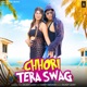 Chhori Tera Swag Single