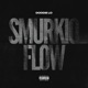 Smurkio Flow Single