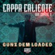 Gunz Dem Loaded feat Street Rockaz Family Single