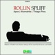 Rollin Spliff feat Thiago Pery Single