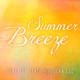 Summer Breeze feat Jean Luc EP