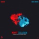 Heart Collision feat Neek Bucks Single