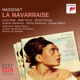 Massenet La Navarraise Remastered