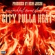 City Fulla Heat feat Diamond Street Keem Heim Juicin Single