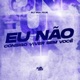 Eu Na o Consigo Viver Sem Voce Single