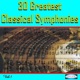 30 Greatest Classical Symphonies Vol 1