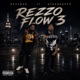 Rezzo Flow 3 feat AyeeGuappp Single