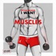 I Want Muscles Single